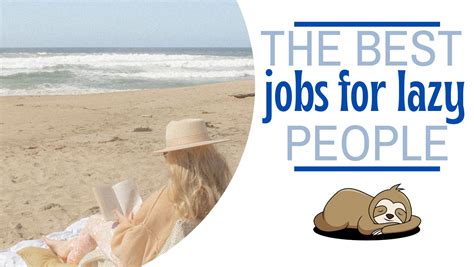 41 Best Jobs for Lazy People In 2024 .